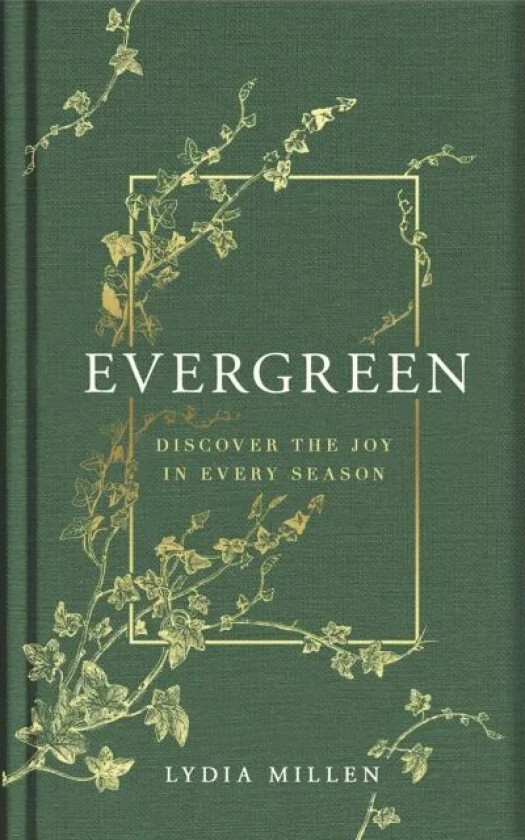 Evergreen av Lydia Elise Millen