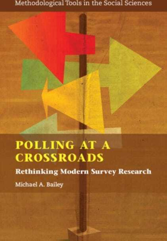 Polling at a Crossroads Rethinking Modern Survey Research