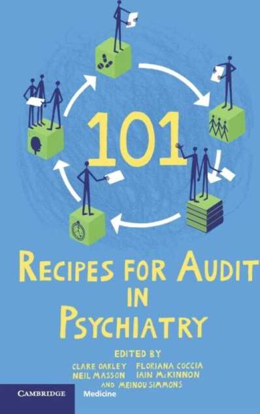 101 Recipes for Audit in Psychiatry