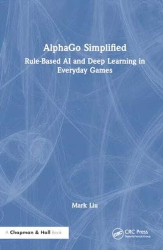 AlphaGo Simplified RuleBased AI and Deep Learning in Everyday Games