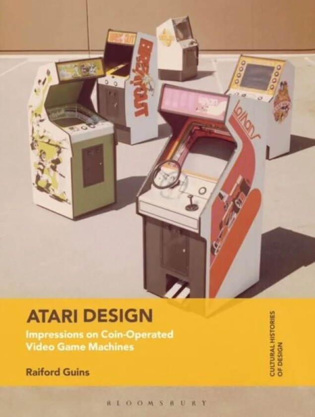 Atari Design av Prof Raiford (Indiana University Bloomington USA) Guins