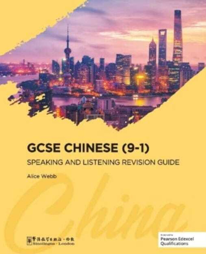 GCSE Chinese (91) Speaking and Listening Revision Guide
