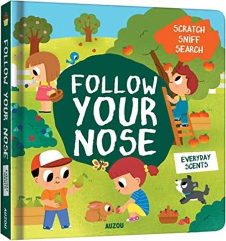 Follow Your Nose, Everyday Scents (A ScratchandSniff Book)