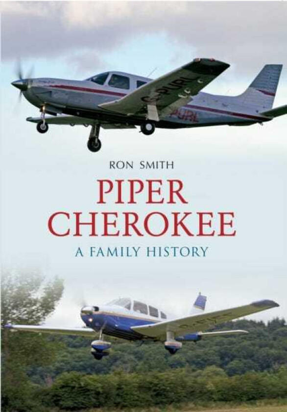 Piper Cherokee A Family History