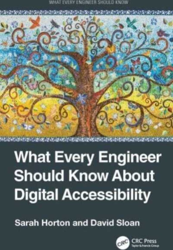 What Every Engineer Should Know About Digital Accessibility