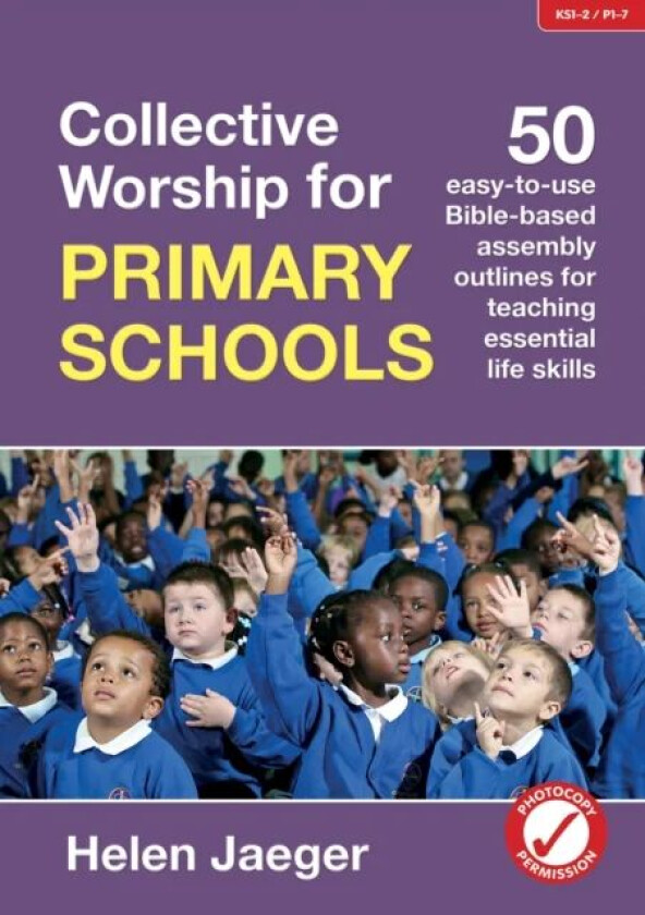 Collective Worship for Primary Schools av Helen Jaeger
