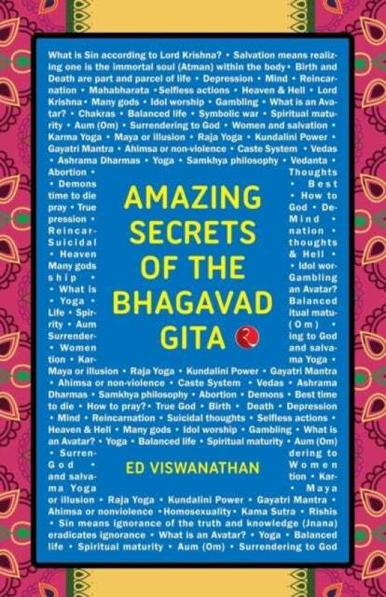 Amazing Secrets of the Bhagavad Gita