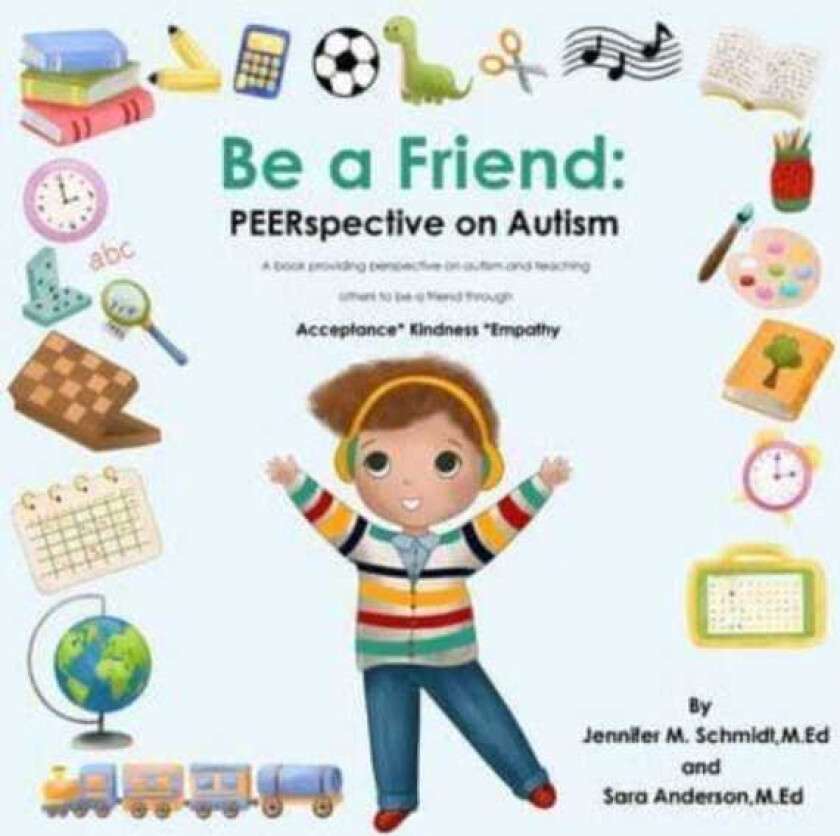 Be A Friend  PEERspective on Autism