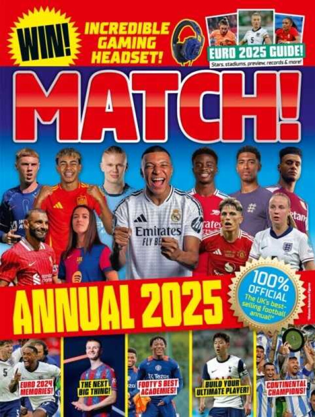 Match Annual 2025 The UK's Bestselling Football Annual!