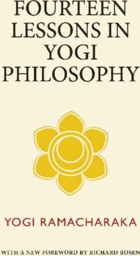Fourteen Lessons in Yogi Philosophy