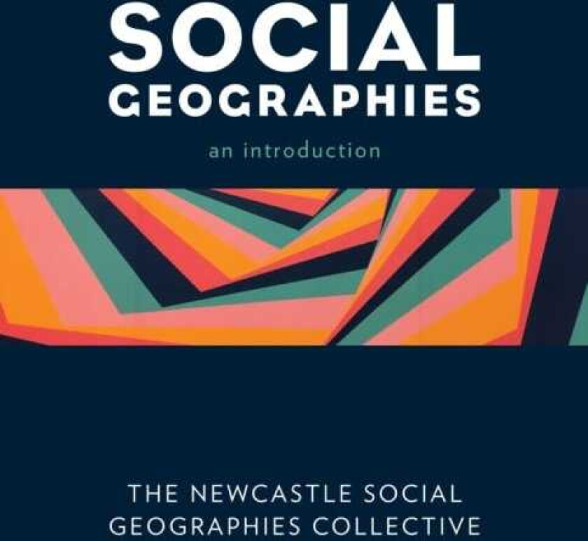 Social Geographies An Introduction