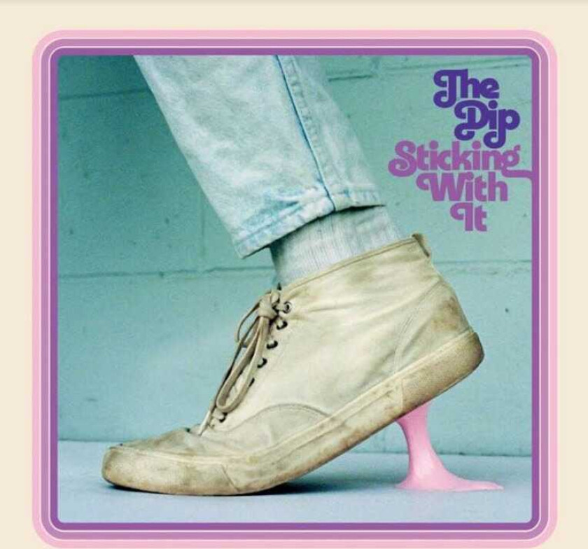 The Dip Sticking With It LP/Vinyl