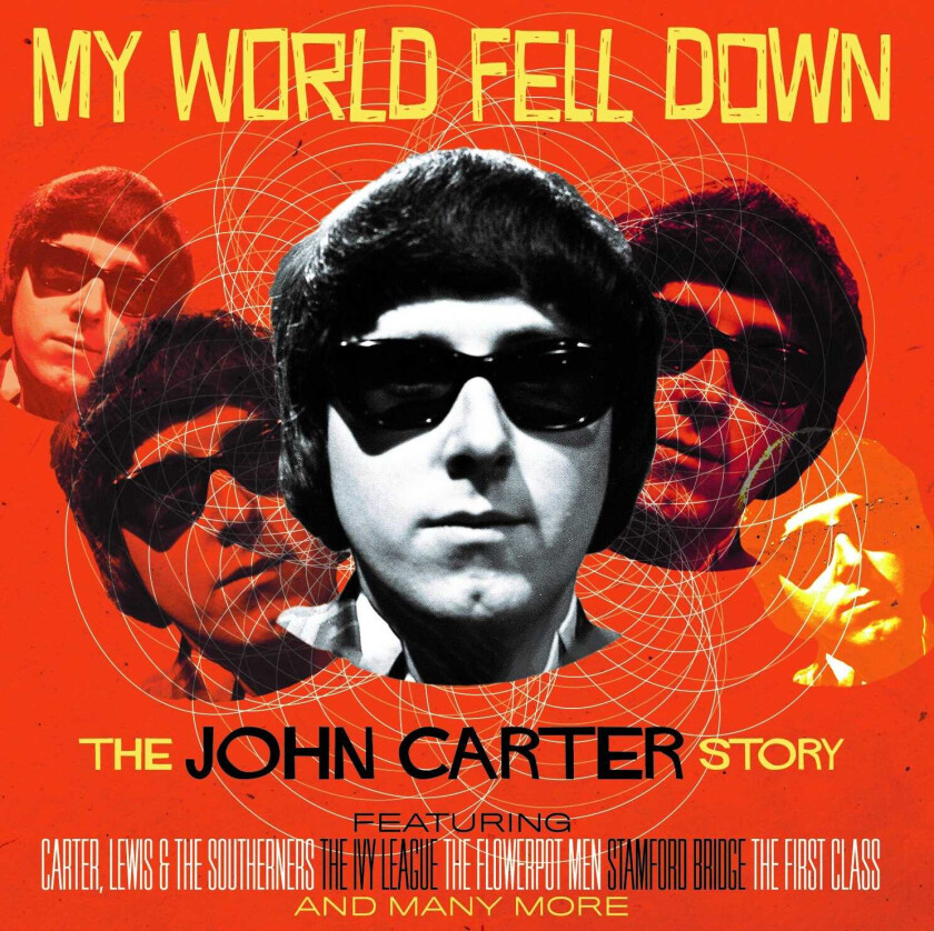 John Carter My World Fell Down The John Carter Story CD