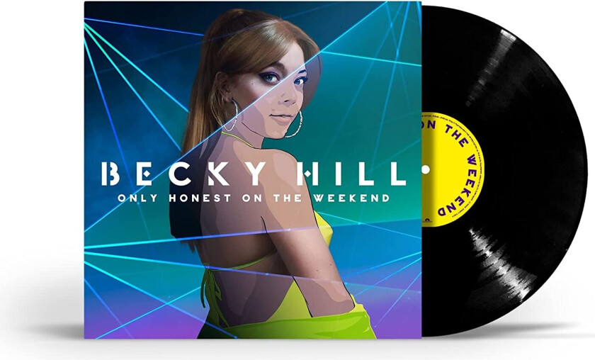 Becky Hill Only Honest At The Weekend LP/Vinyl