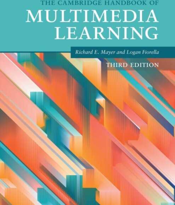 The Cambridge Handbook of Multimedia Learning
