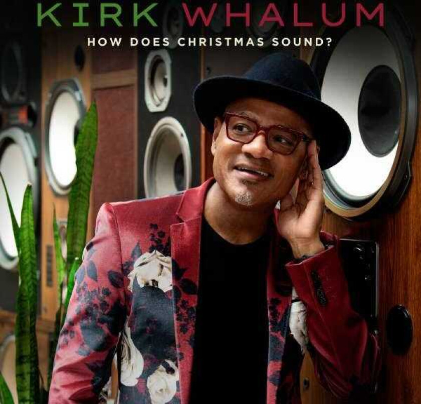 Kirk Whalum  How Does Christmas Sound?  CD