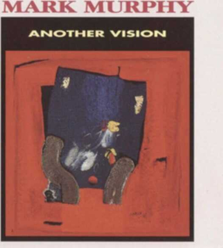 Mark Murphy Another Vision CD