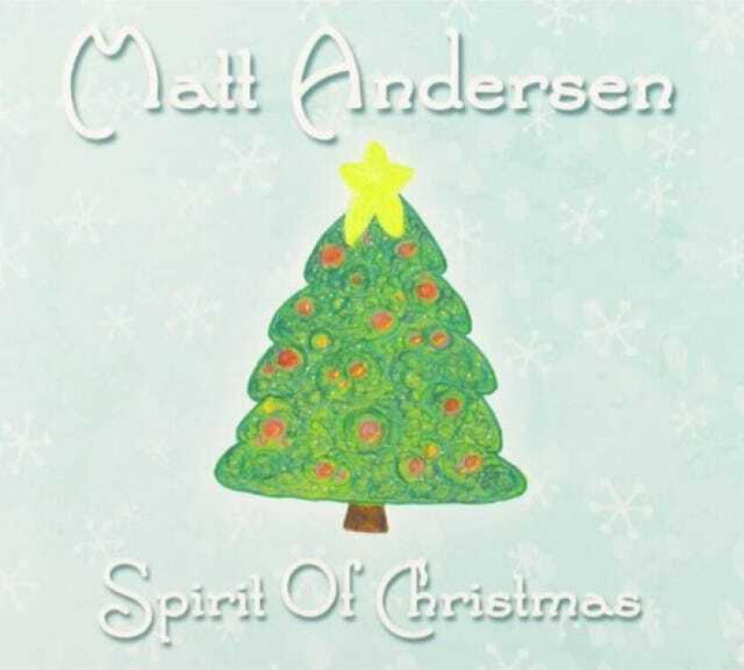 Matt Andersen  Spirit Of Christmas  CD