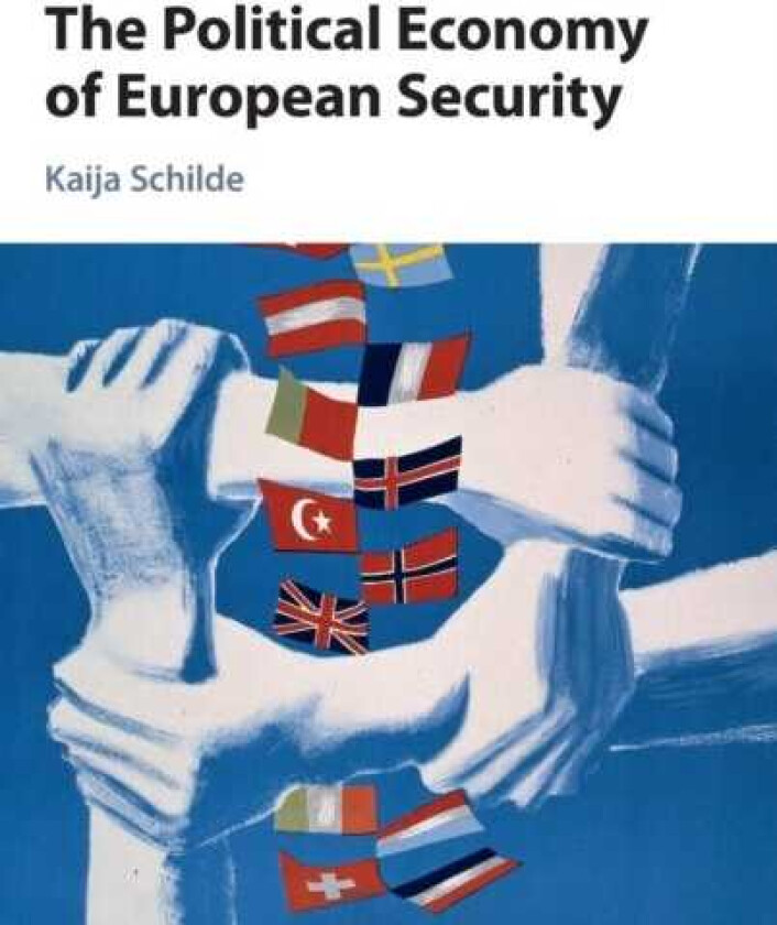 The Political Economy of European Security