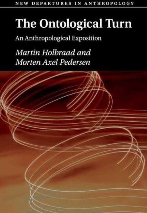 The Ontological Turn An Anthropological Exposition