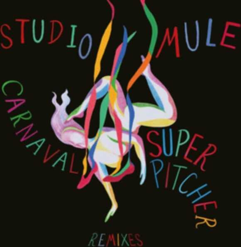 Studio Mule Carnaval: Superpitcher Remixes LP/Vinyl