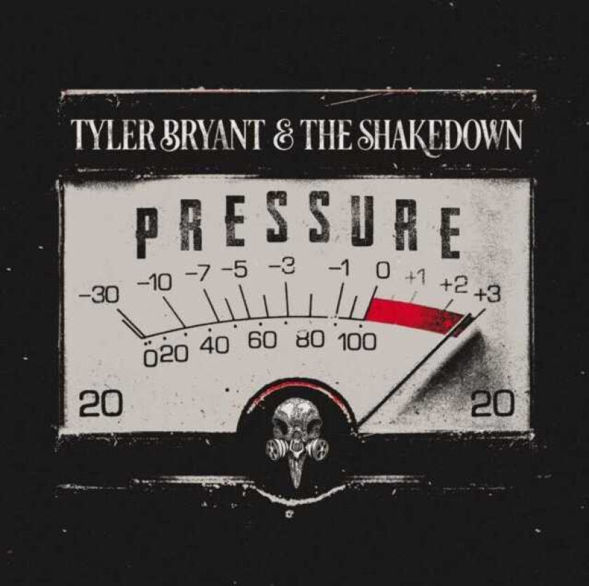 Tyler Bryant & The Shakedown Pressure LP/Vinyl