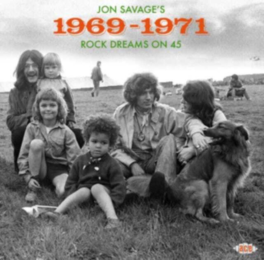 Diverse Artister Jon Savage's 196971 Rock Dreams On 45 CD