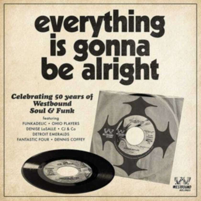 Diverse Artister Everything Is Gonna Be Alright Westbound Funk 50 Years CD