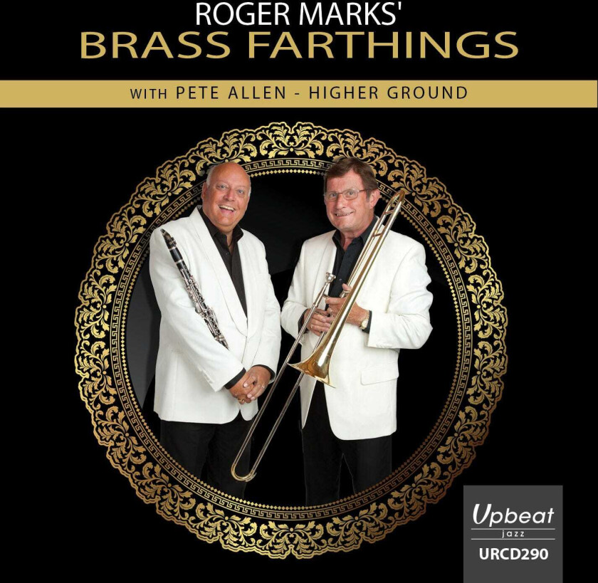 Roger Marks & Brass Fartings  Higher Ground  CD