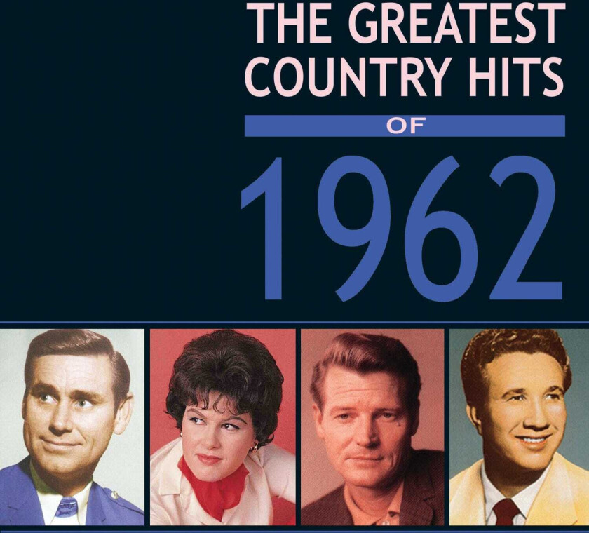 Diverse Country The Greatest Country Hits Of 1962 CD