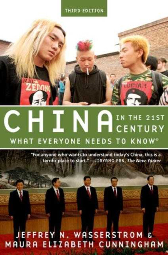 China in the 21st Century What Everyone Needs to Know®