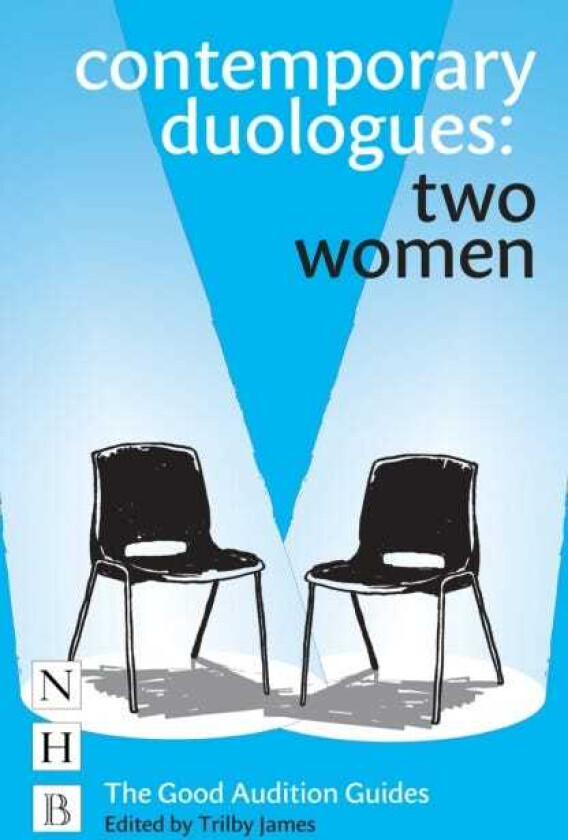 Contemporary Duologues: Two Women