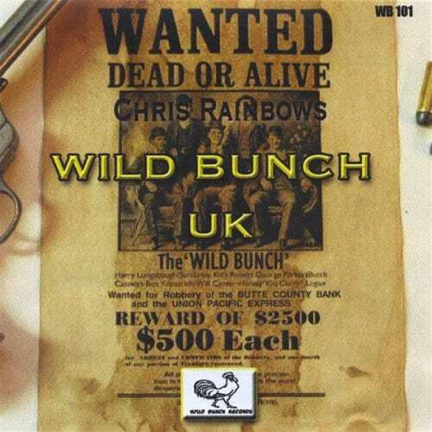 Chris Rainbow Chris Rainbows Wild Bunch UK CD
