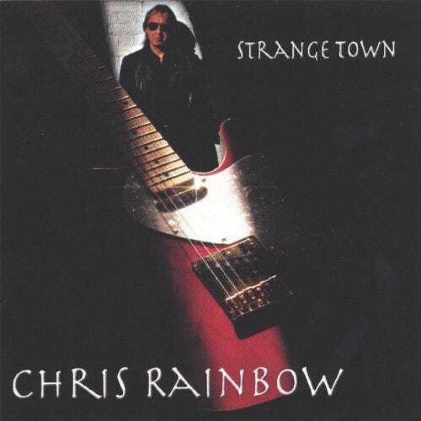 Chris Rainbow Strange Town CD