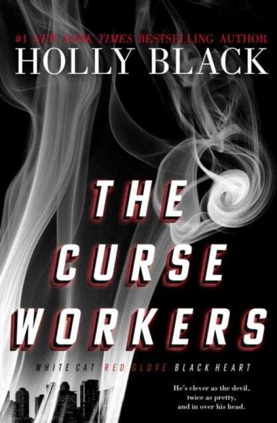 The Curse Workers White Cat; Red Glove; Black Heart