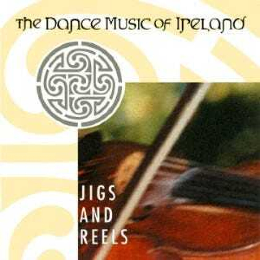 Diverse World Music  Dance Music Of Ireland: Jigs And Reels  CD