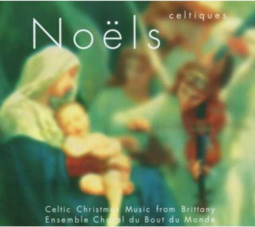 Ensemble Choral Du Bout Du Monde  Noels Celtiques:Celtic Christmas Music F  CD