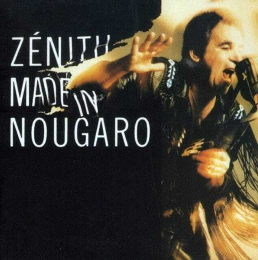 Claude Nougaro Zenith Made In Nougaro CD