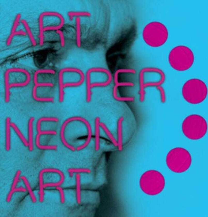 Art Pepper  Neon Art: Volume Two  CD