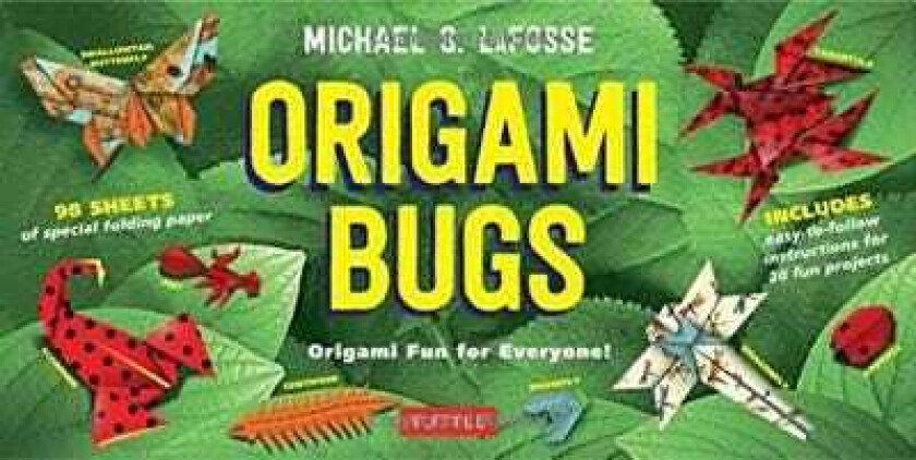 Origami Bugs Kit Origami Fun for Everyone!: Kit with 2 Origami Books, 20 Fun Projects and 98 Origa