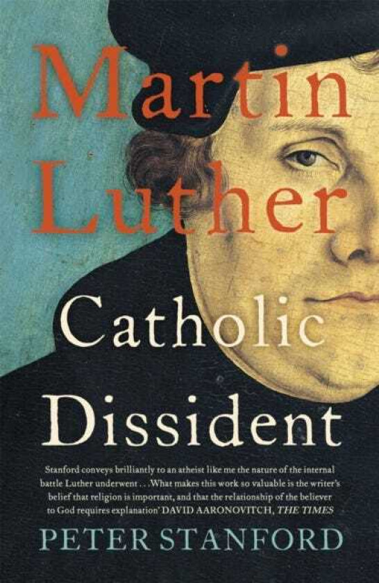 Martin Luther  Catholic Dissident