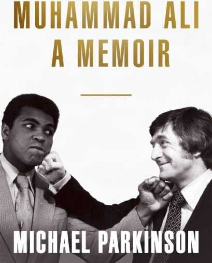 Muhammad Ali: A Memoir A fresh and personal account of a boxing champion