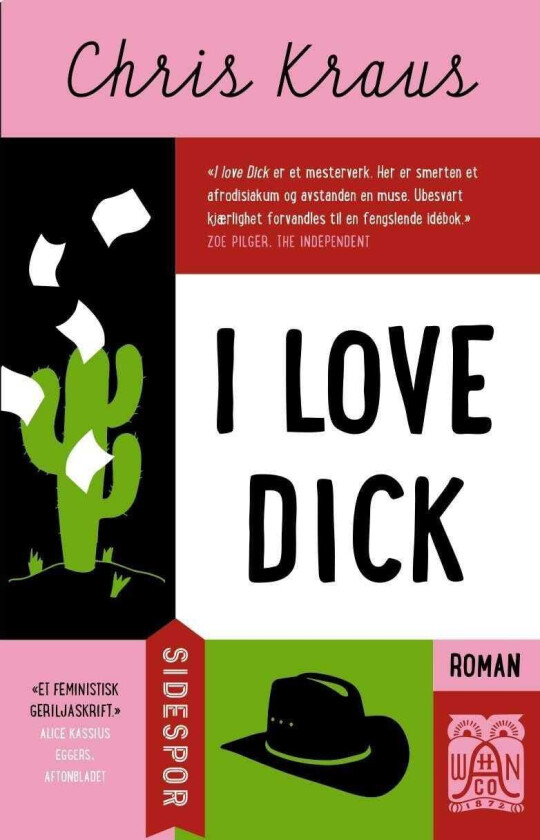 I love Dick