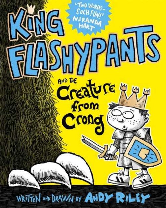 King Flashypants and the Creature From Crong  Book 2