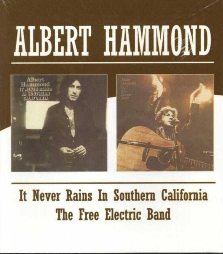 Albert Hammond It Never Rains In Southern California/The Free Electric Band CD