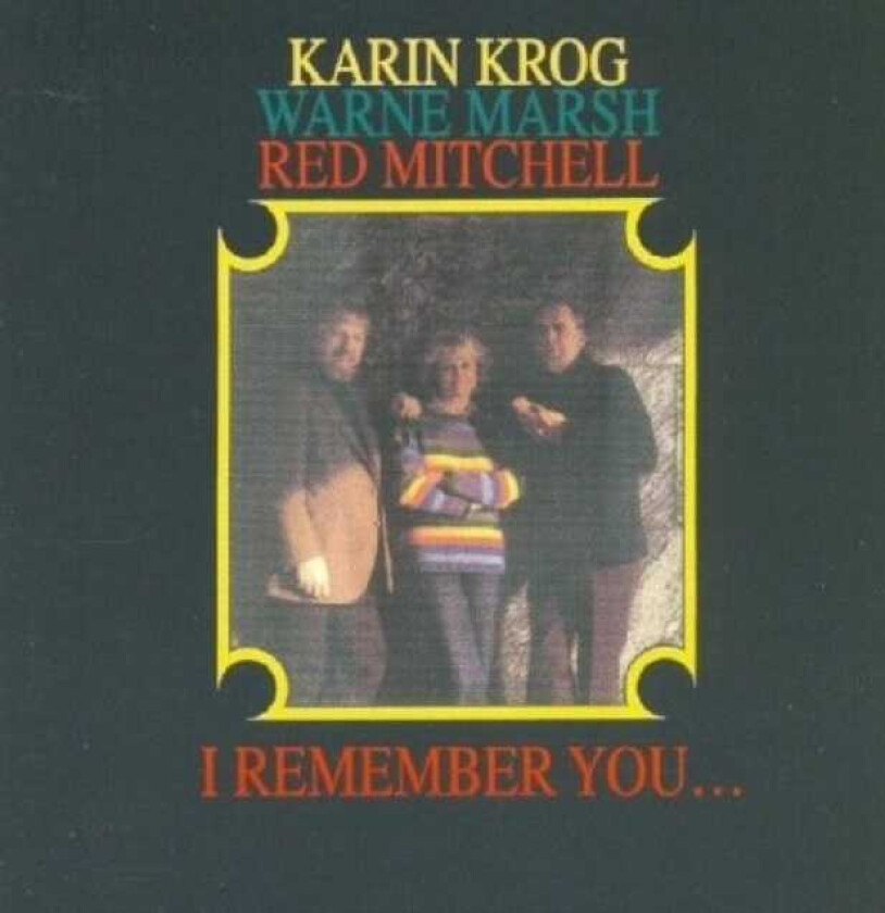 Karin Krog  I Remember You  CD