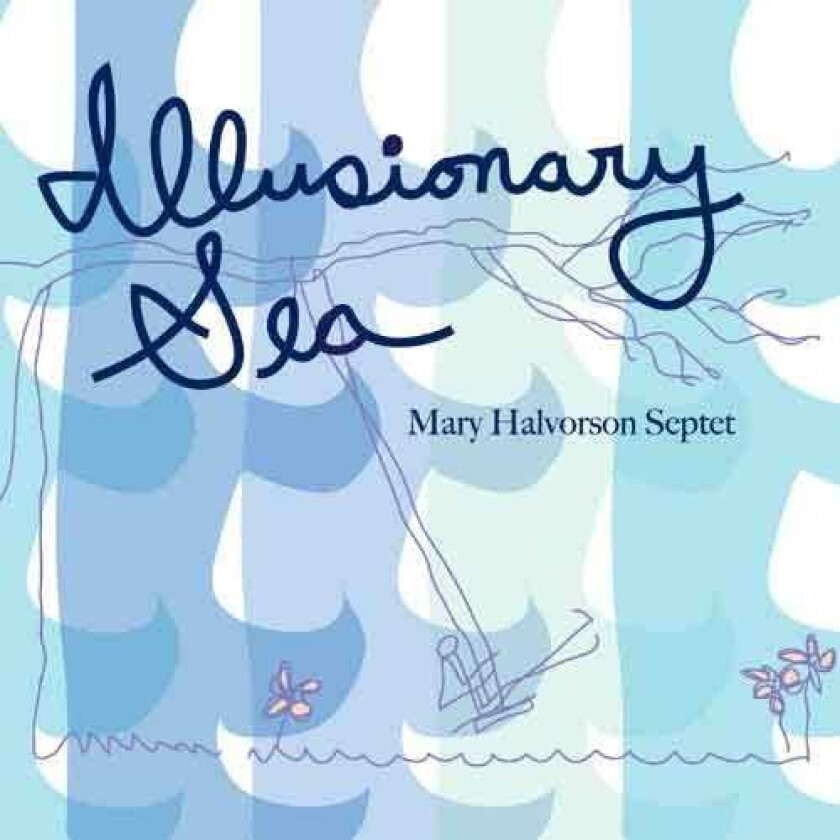 Mary Halvorson Septet  Illusionary Sea  CD