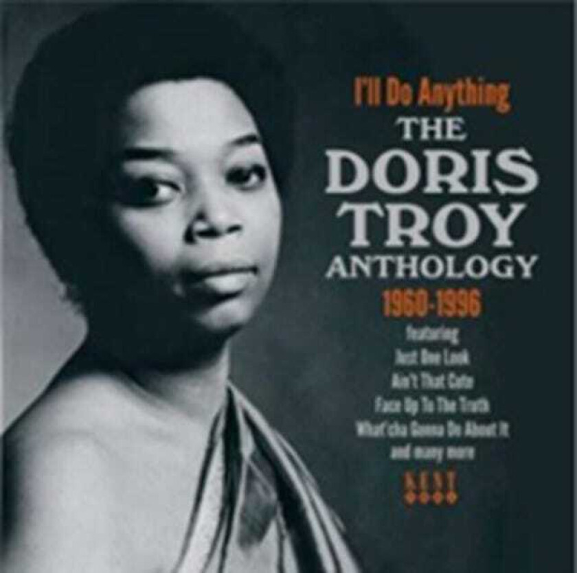 Doris Troy  I'll Do Anything  The Doris Troy Anthology 19601996  CD