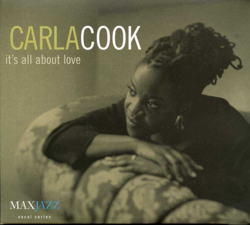 Carla Cook  It's All About Love  CD