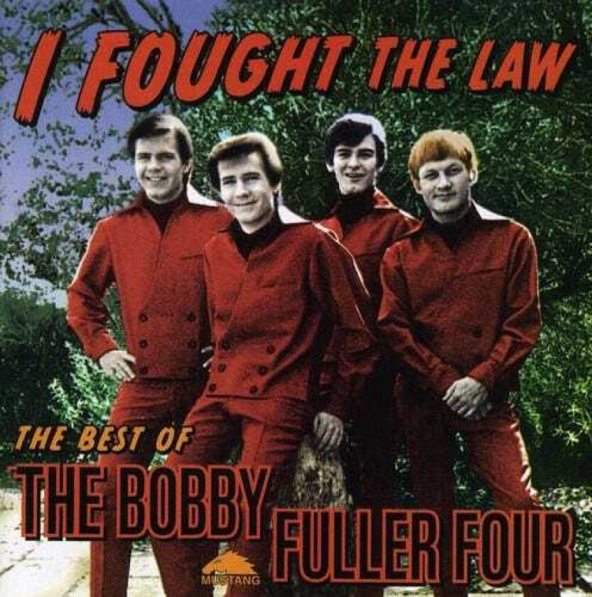 Bobby Fuller I Fought The Law: The Best Of CD